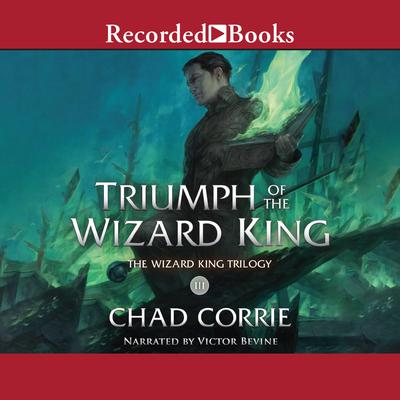 Triumph of the Wizard King Audio 