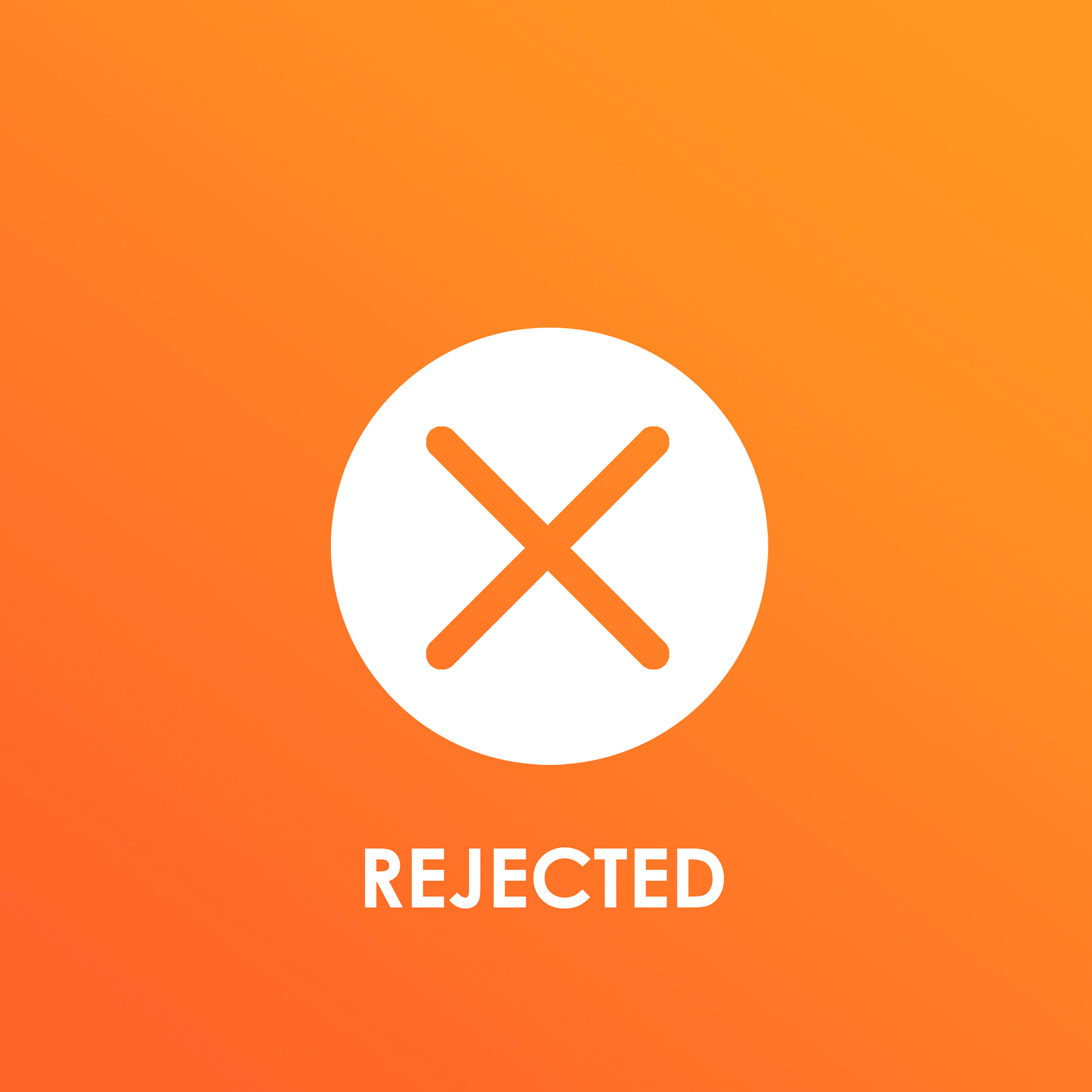 rejections
